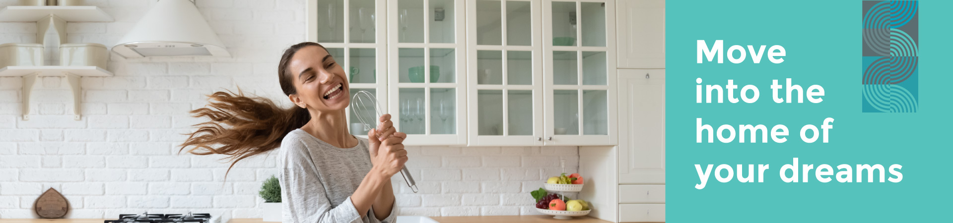 Move into the home of your dreams