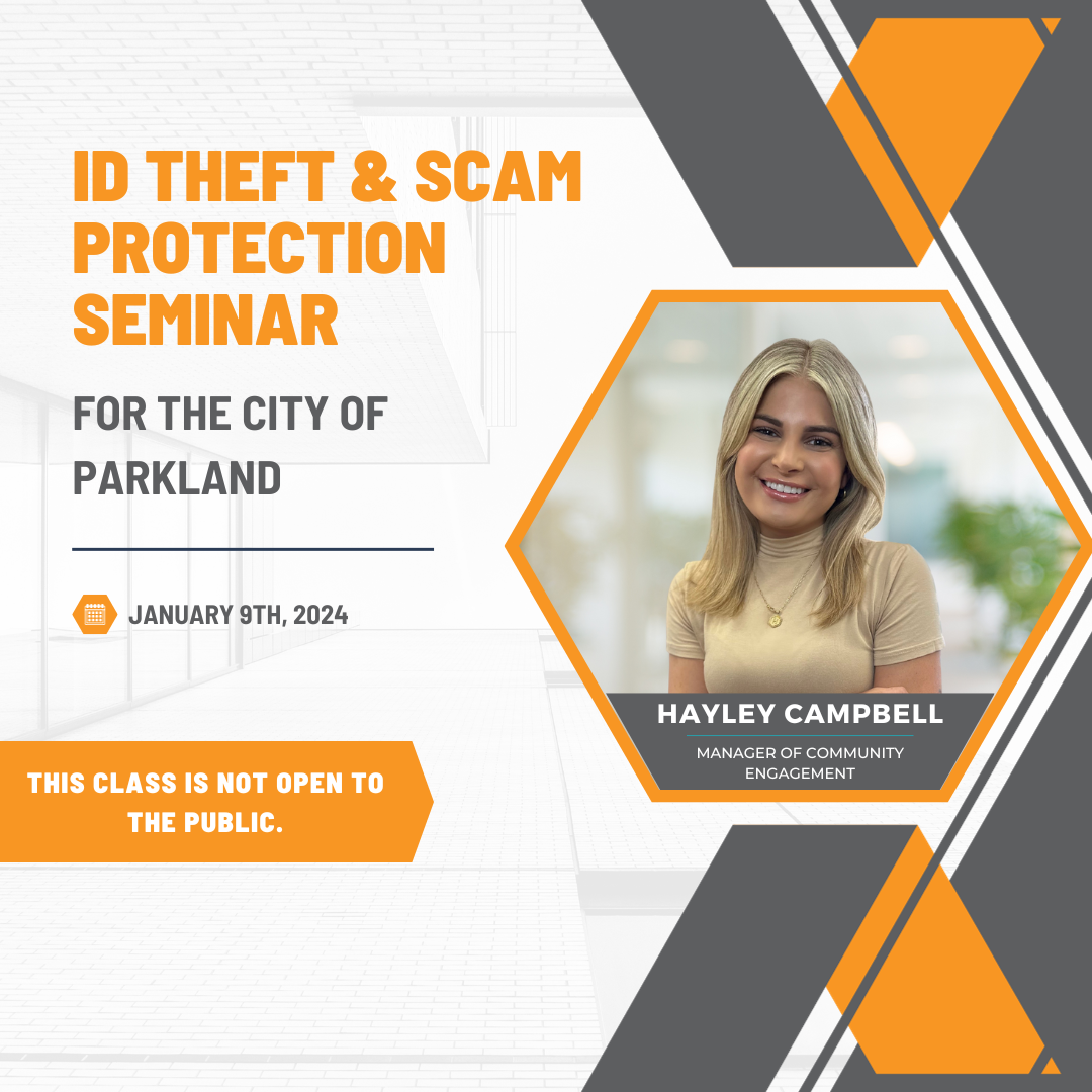 City of Parkland ID Theft & Scam Protection Seminar