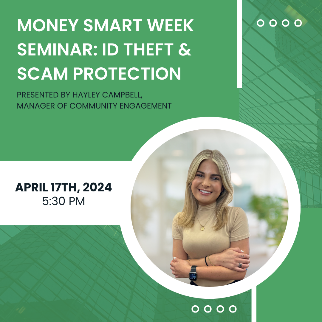 Money Smart Week Seminar: ID Theft & Scam Protection