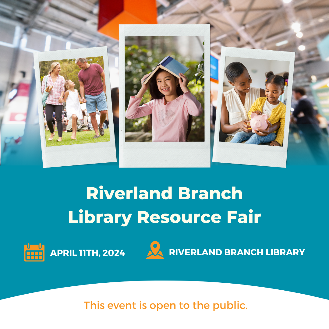 Riverland Branch Library Resource Fair